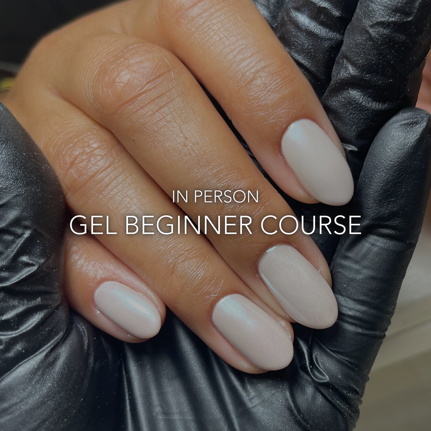 Gel Beginner Course